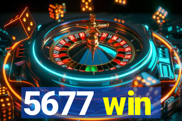 5677 win